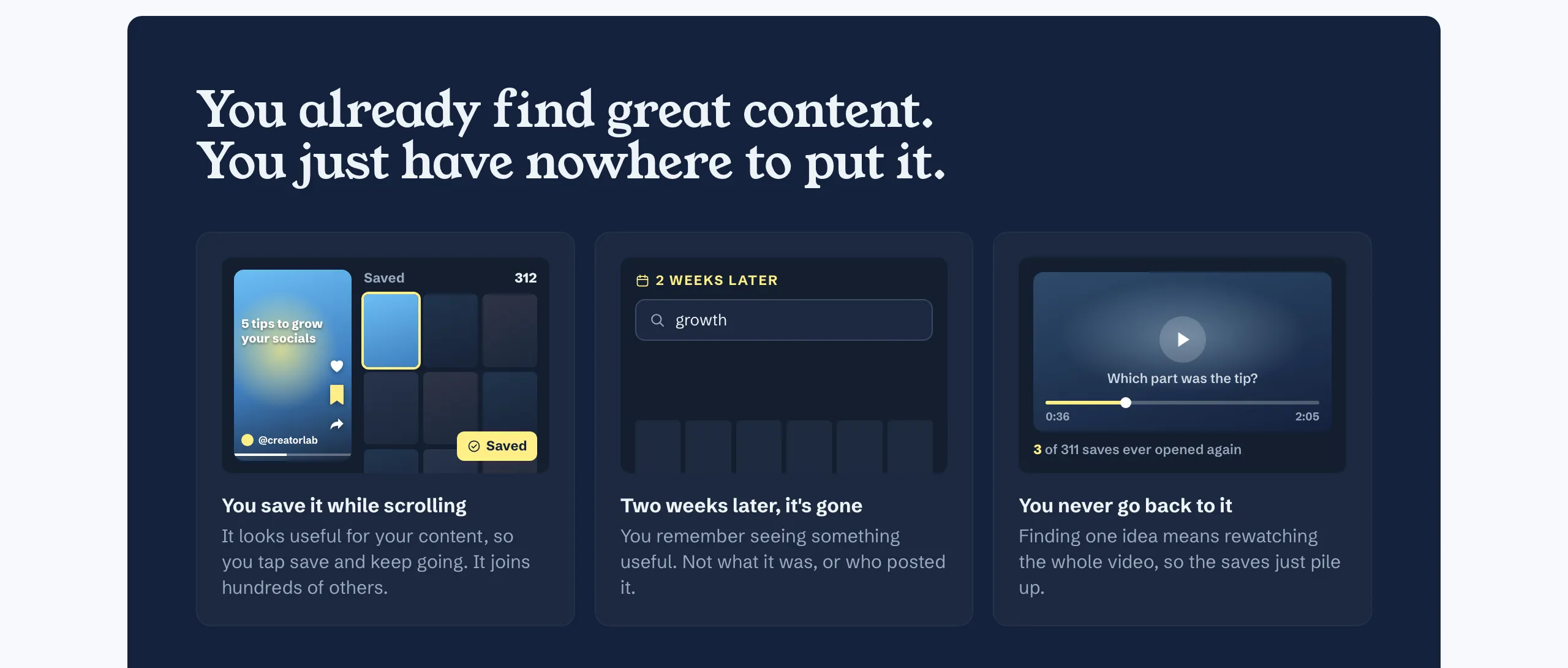 The problem section of the Quiver landing page on navy: You already find great content. You just have nowhere to put it, above three illustrated cards